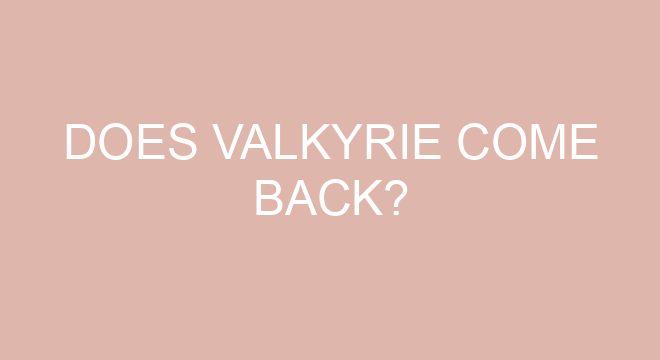 does valkyrie come back 964