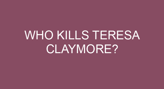 Who is the number 1 in Claymore?