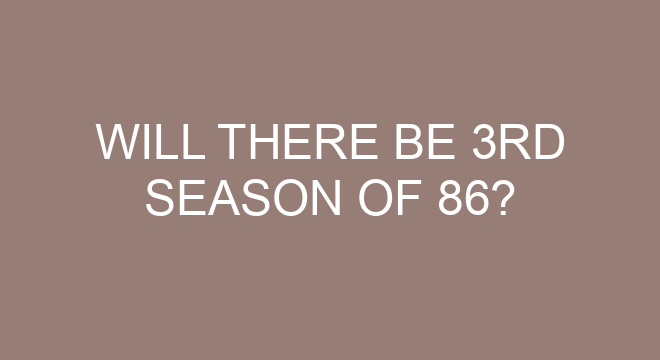 How many seasons will 86 have?