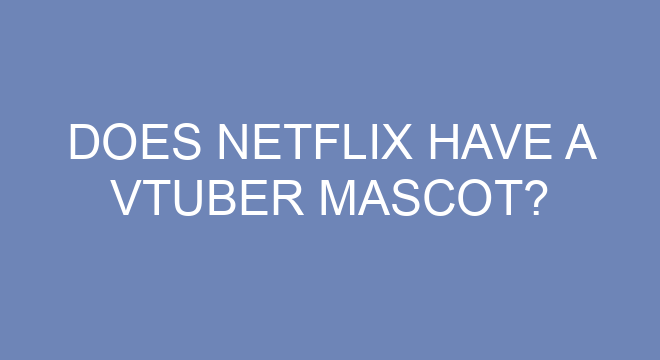 Does Netflix Have A VTuber Mascot?