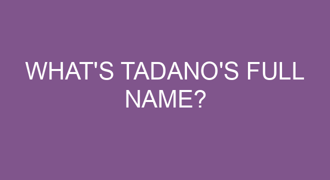 How old is Tadano?