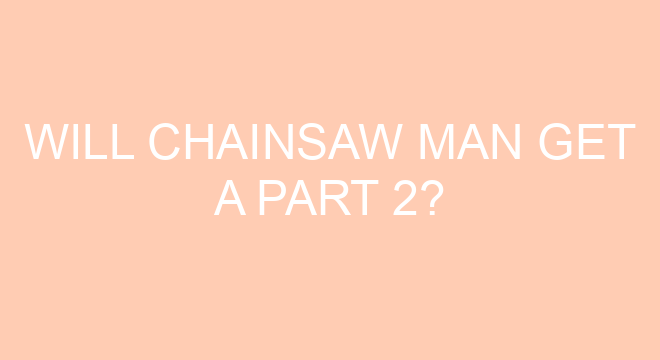 Will there be a Chainsaw Man anime?
