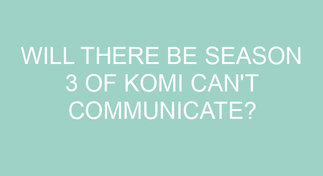 What is the theme of Komi can’t communicate?