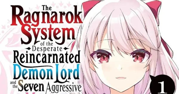 “The Ragnarok System of the Desperate Reincarnated Demon Lord and the Seven Aggressive Maidens” Manga Concludes October 18