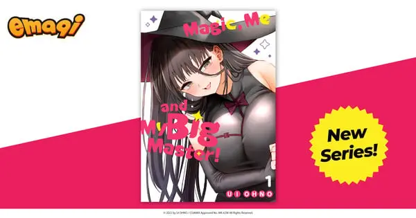 emaqi Expands Digital Library with “Delinquents Can’t Cut Cake,” “Magic, Me and My Big Master!” and More New Manga